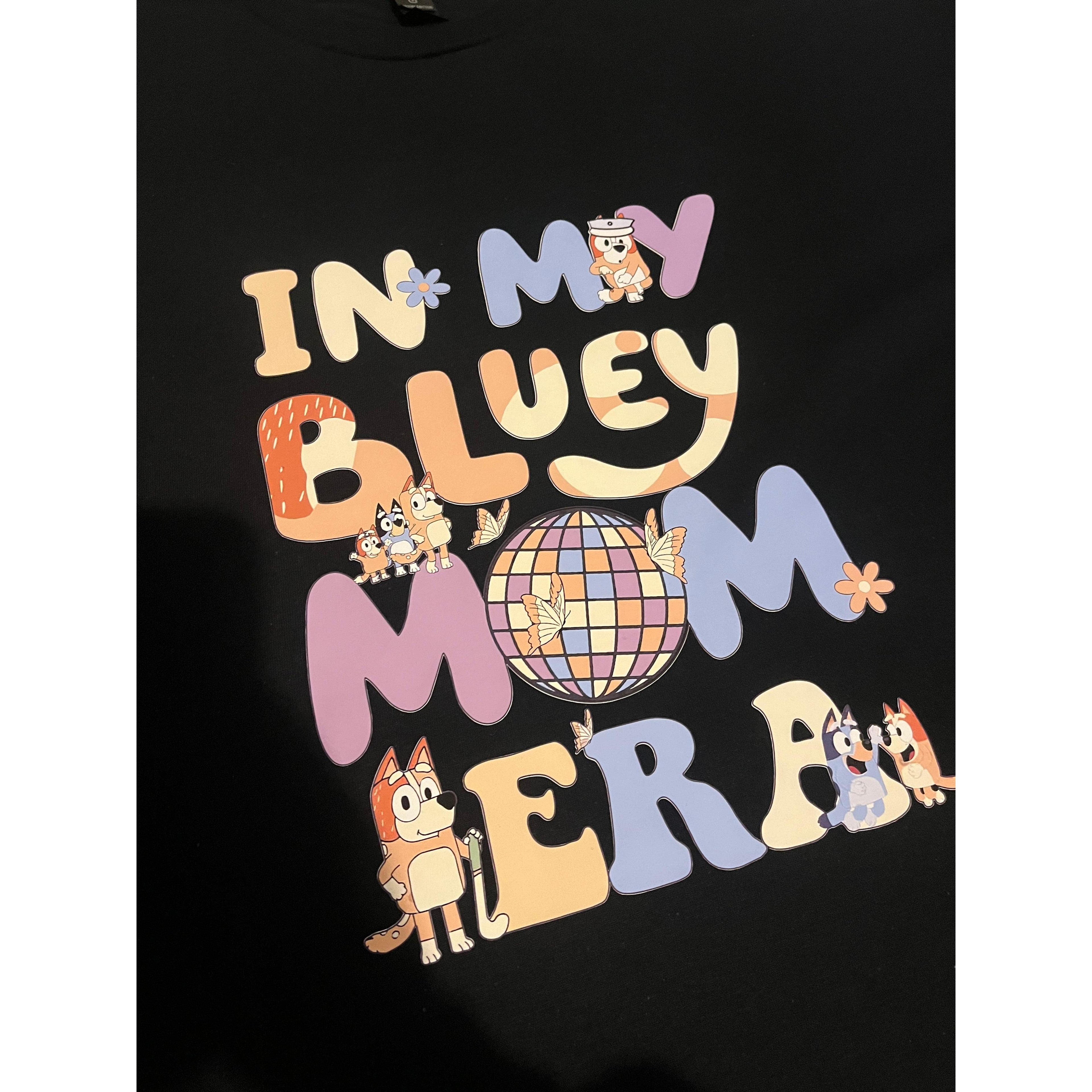 In my bluey mom era mum sweatshirt gift Bluey inspired graphic  tee