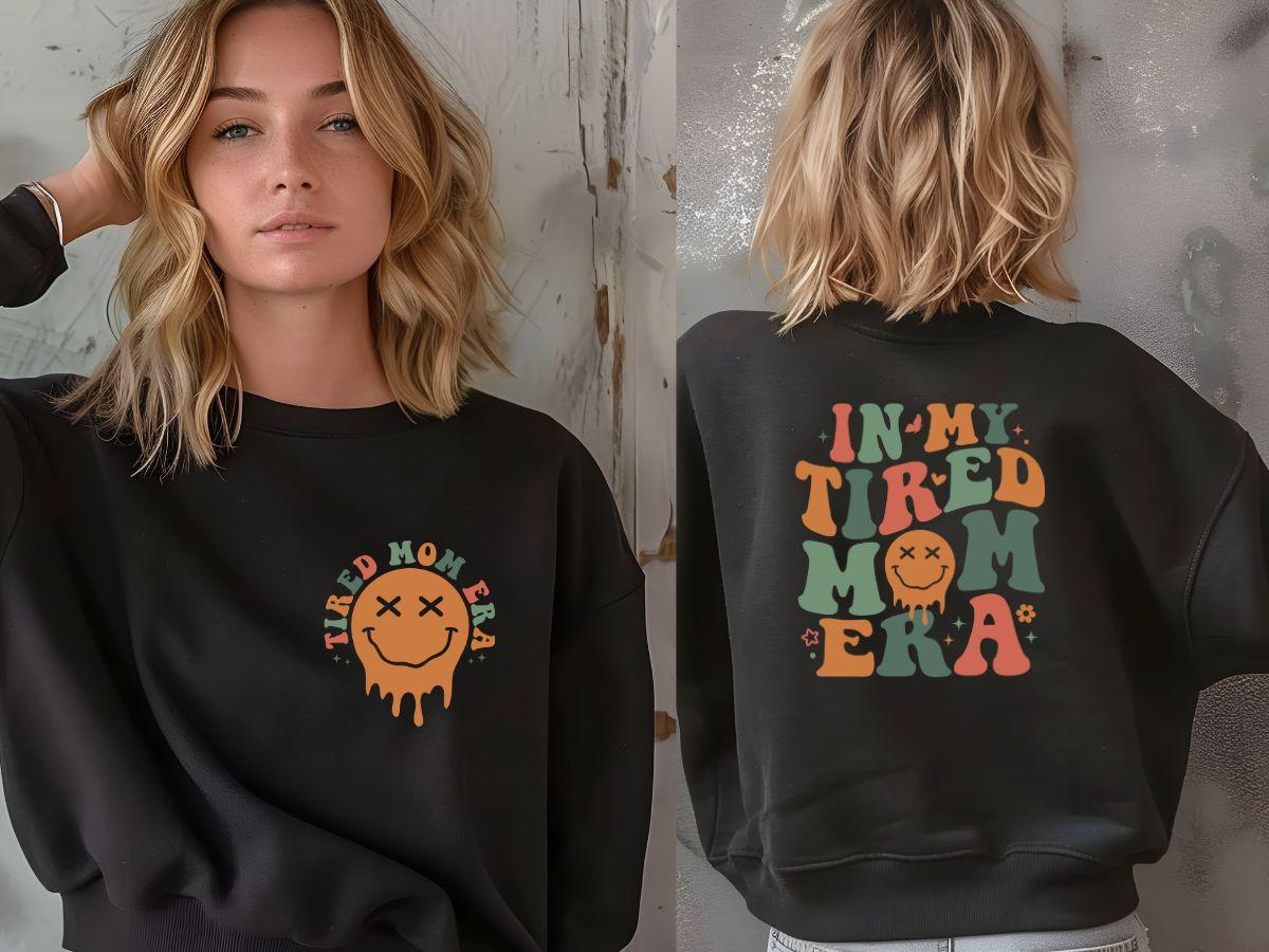 In my tired mum era sweatshirt slogan cute womenswear Crewneck Comfort funny clothes