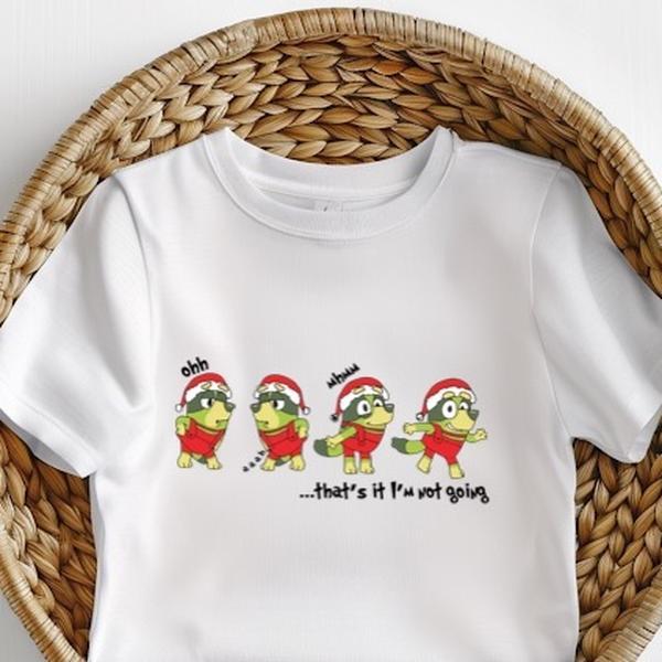 That’s it I’m not going grinch x Bluey kids Christmas unisex tee