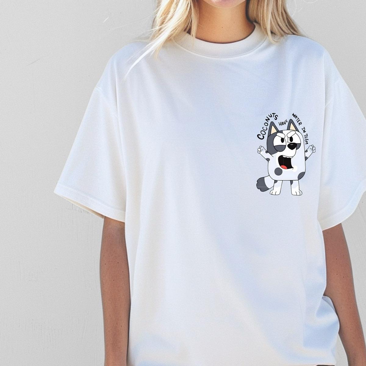 Coconuts have water in them muffin logo sized print Bluey inspired men and women tshirt unisex graphic tee nlury  top women's shirts