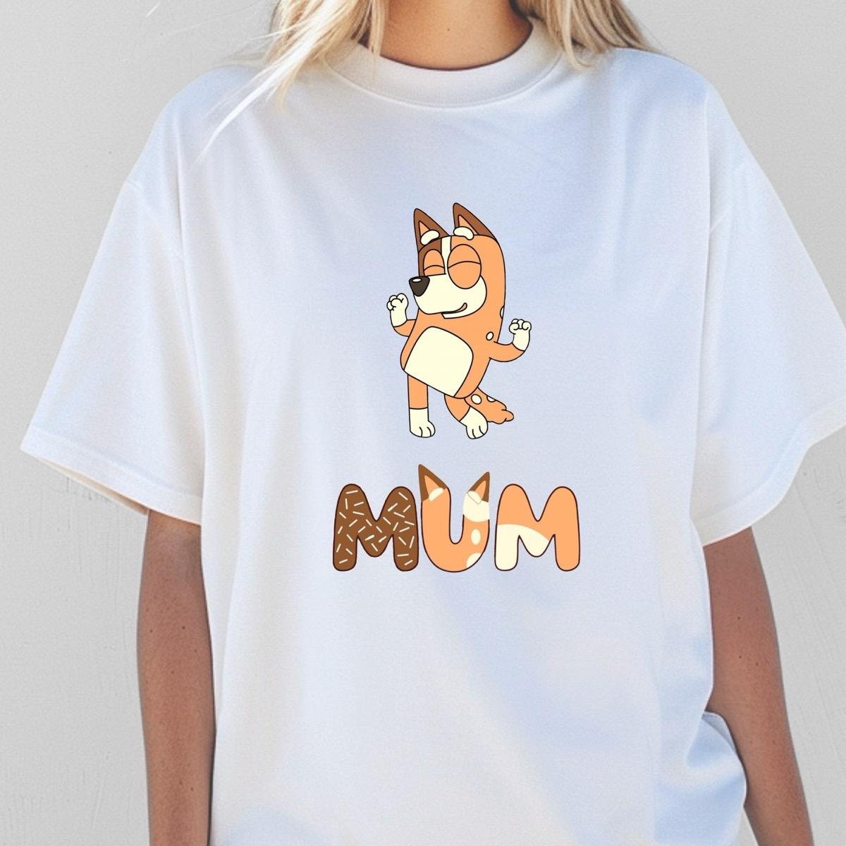 Mum T-Shirt Cotton Bluey inspired chilli heeler Top Womenswear Tshirt graphic  tee tees women's shirts