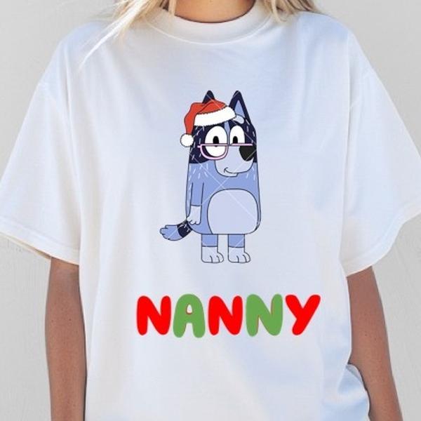 Nanny Christmas tshirt bluey inspired design womenswear gift